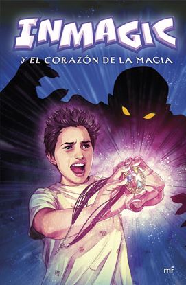 Imagen de INMAGIC Y EL CORAZON DE LA MAGIA