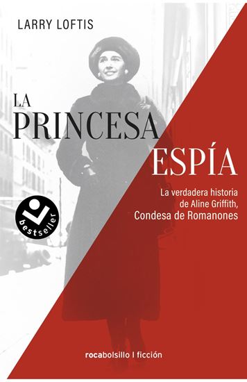 Imagen de LA PRINCESA ESPIA. ALINE GRIFFITH (BOL)