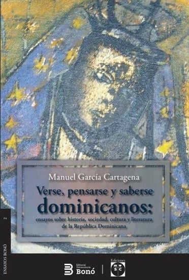 Imagen de VERSE, PENSARSE Y SABERSE DOMINICANOS