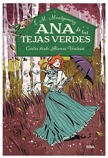 Imagen de ANA DE LAS TEJAS VERDES 7. CARTAS DESDE