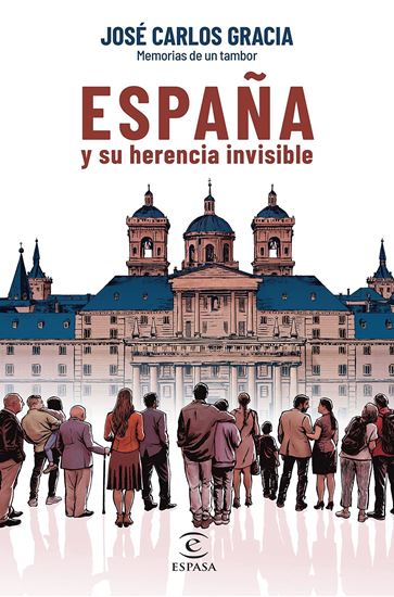 Imagen de ESPAÑA Y SU HERENCIA INVISIBLE