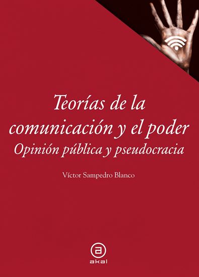 Imagen de TEORIAS DE LA COMUNICACION Y EL PODER