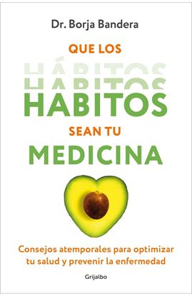 Imagen de QUE LOS HABITOS SEAN TU MEDICINA