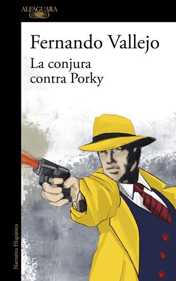 Imagen de LA CONJURA CONTRA PORKY