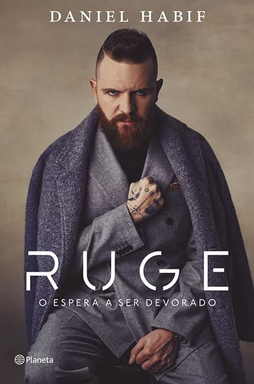 Imagen de RUGE O ESPERA SER DEVORADO (ES)