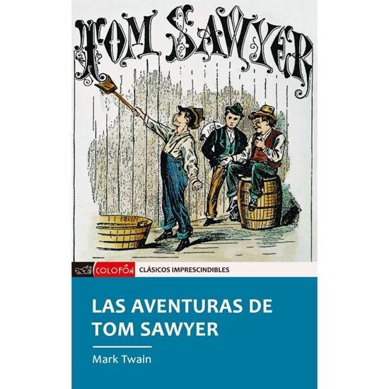 Imagen de LAS AVENTURAS DE TOM SAWYER