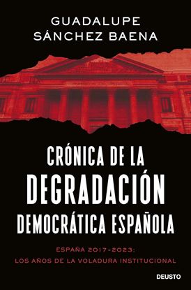 Imagen de CRONICA DE LA DEGRADACION DEMOCRATICA