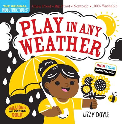 Imagen de INDESTRUCTIBLES: PLAY IN ANY WEATHER