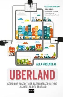 Imagen de UBERLAND. COMO LOS ALGORITMOS ESTAN R.