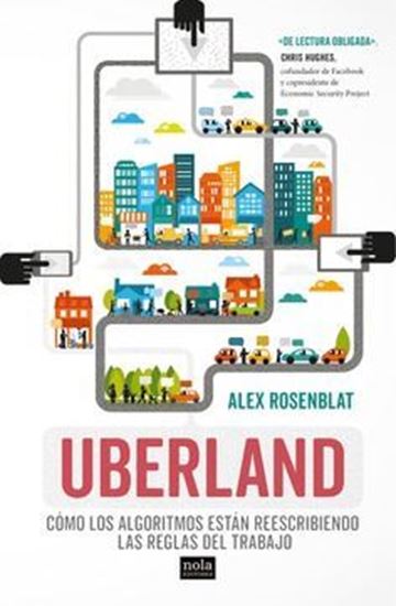 Imagen de UBERLAND. COMO LOS ALGORITMOS ESTAN R.