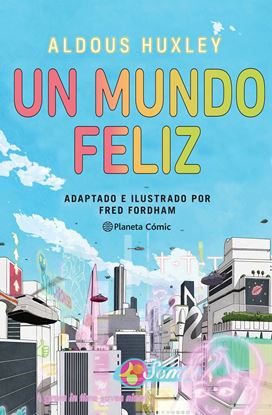 Imagen de UN MUNDO FELIZ (NOVELA GRAFICA)