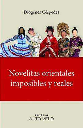 Imagen de NOVELITAS ORIENTALES IMPOSIBLES Y REALES