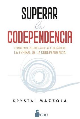 Imagen de SUPERAR LA CODEPENDENCIA