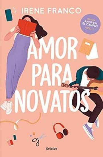 Imagen de AMOR PARA NOVATOS (AMOR EN EL CAMPUS 1)