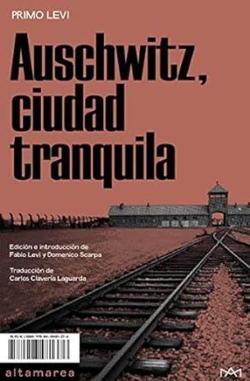 Imagen de AUSCHWITZ, CIUDAD TRANQUILA