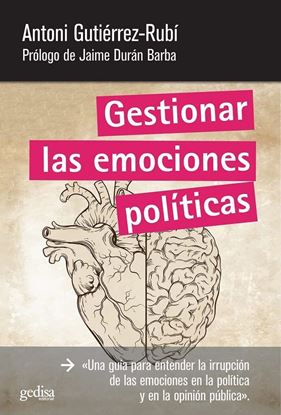 Imagen de GESTIONAR LAS EMOCIONES POLITICAS