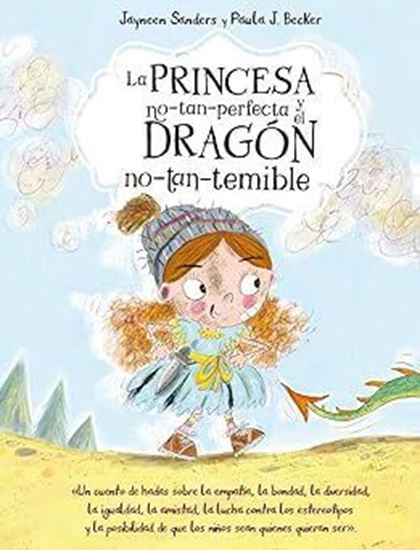 Imagen de LA PRINCESA NO TAN PERFECTA Y EL DRAGON