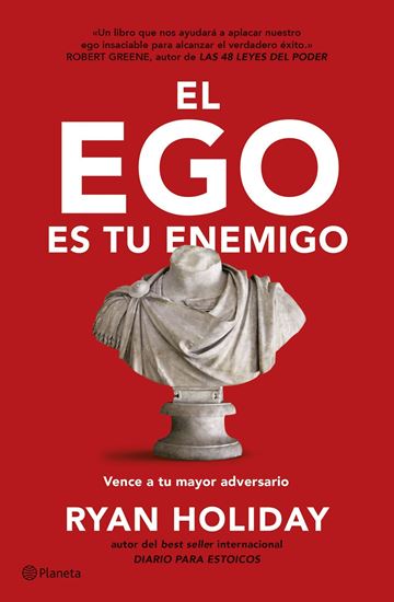 Imagen de EL EGO ES TU ENEMIGO