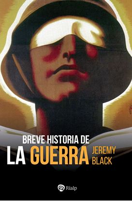 Imagen de BREVE HISTORIA DE LA GUERRA