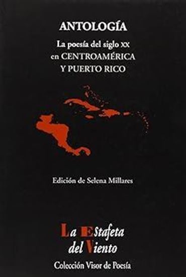 Imagen de ANTOLOGIA. LA POESIA EN CENTROAMERICA Y