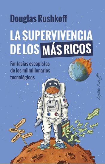 Imagen de LA SUPERVIVENCIA DE LOS MAS RICOS