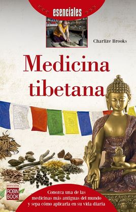 Imagen de MEDICINA TIBETANA. CONOZCA UNA DE