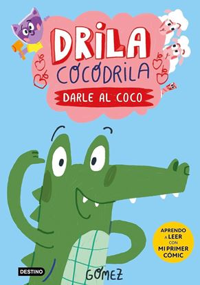 Imagen de DRILA COCODRILA 1 (DARLE AL COCO)