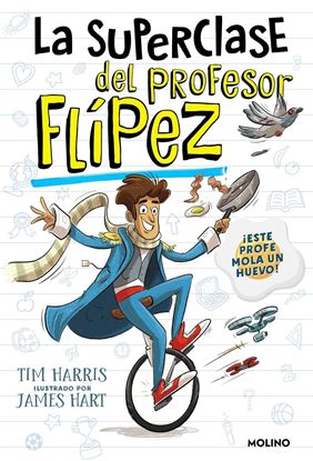 Imagen de LA SUPERCLASE DEL PROFESOR FLIPEZ