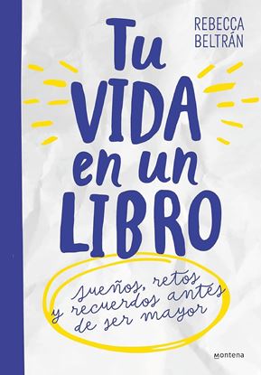 Imagen de TU VIDA EN UN LIBRO. PARA NIÑOS Y NIÑAS