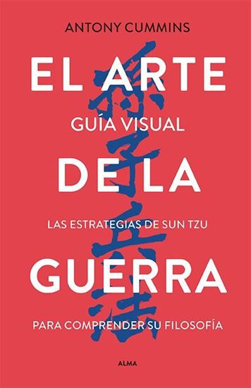 Imagen de EL ARTE DE LA GUERRA (GUIA ILUSTRADA)