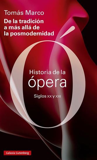 Imagen de OPERA SIGLO XX Y XXI. DE LA TRADICION A