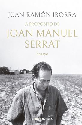 Imagen de A PROPOSITO DE JOAN MANUEL SERRAT