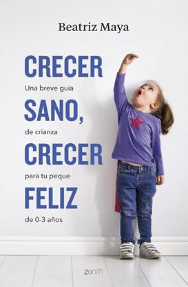 Imagen de CRECER SANO, CRECER FELIZ