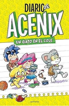 Imagen de DIARIO DE ACENIX 1. GATO EN EL COLE