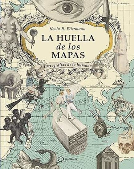 Imagen de LA HUELLA DE LOS MAPAS