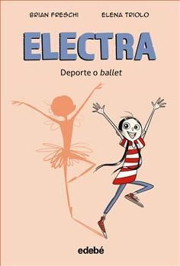 Imagen de ELECTRA. DEPORTE O BALLET