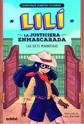 Imagen de LILI, LA JUST. ENMASCARADA 2.LAS SIETE M