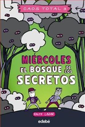 Imagen de MIERCOLES - BOSQUE DE LOS SECRETOS (CAS)