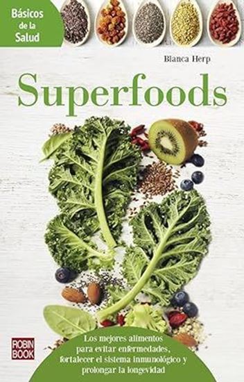 Imagen de SUPERFOODS (BASICOS DE LA SALUD)