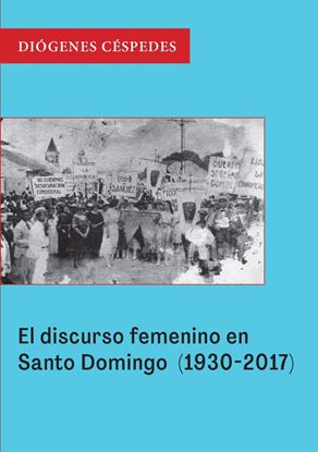 Imagen de EL DISCURSO FEMENINO EN S.D. (1930-2017)