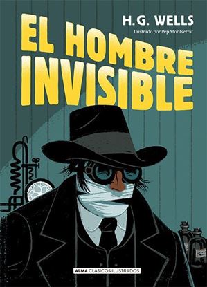 Imagen de EL HOMBRE INVISIBLE (CLASICO ILUS)(ALMA)