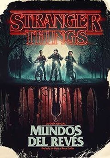 Imagen de STRANGER THINGS. MUNDOS DEL REVES