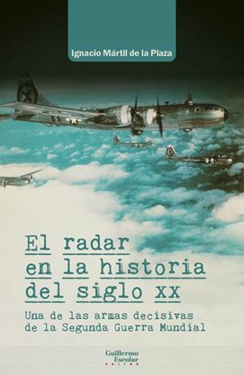 Imagen de EL RADAR EN LA HISTORIA DEL SIGLO XX