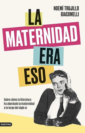 Imagen de LA MATERNIDAD ERA ESO