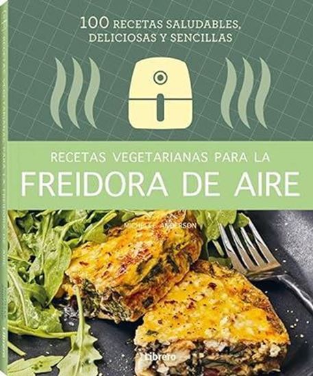 Imagen de RECETAS VEGETARIANAS CON FREIDORA DE AIR