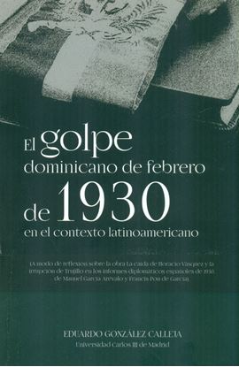 Imagen de EL GOLPE DOMINICANO DE FEBRERO DE 1930