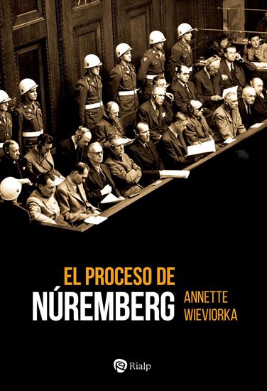 Imagen de EL PROCESO DE NUREMBERG