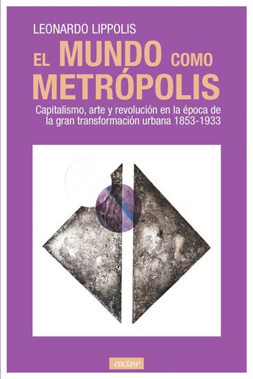 Imagen de EL MUNDO COMO METROPOLIS