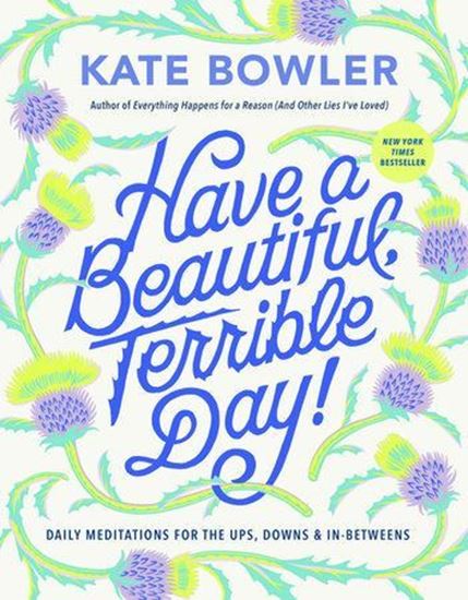 Imagen de HAVE A BEAUTIFUL, TERRIBLE DAY!