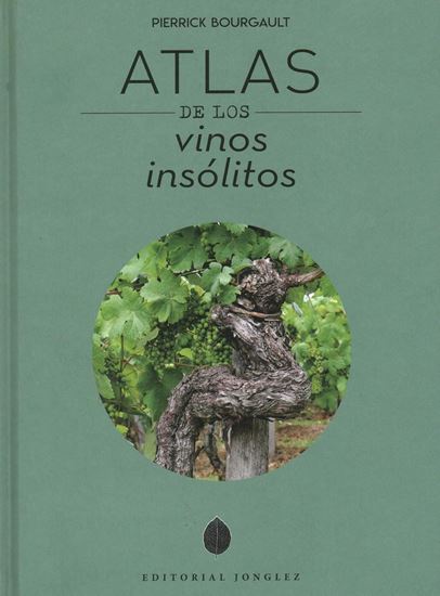 Imagen de ATLAS DE LOS VINOS INSOLITOS